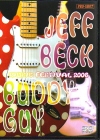 Jeff Beck & Buddy Guy/Live At Fuji Speed Way 2006