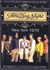 Three Dog Night スリー・ドッグ・ナイト/New York,USA 1970