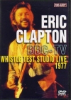 Eric Clapton GbNENvg/Whistle Studio Live '77