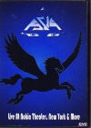 Asia エイジア/Live At Theater,New York 2006 & More