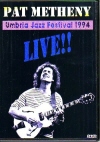 Pat Metheny パット・メセニー/Umbria Jazz festival 1994