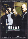 Mogwai モグワイ/France 2011 & more
