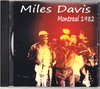 Miles Davis }CXEfCrX/Montreal 1982