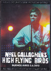 Noel Gallagher's High Flying Birds mGEMK[/Argentina 2012