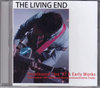Living End リヴィング・エンド/Unreleased Live 1997 & Demo 90's