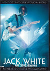 Jack White WbNEzCg/UK 2012 & more