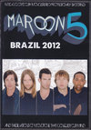 Maroon 5 マルーン・5/Brazil 2012
