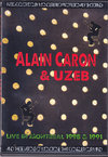 Alain Caron and Uzeb AEJ/Switerland 1998 & 1991