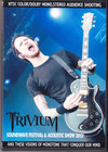 Trivium gBA/Australia 2012 & more