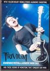 Trivium トリヴィアム/Australia 2012 & more