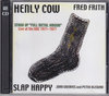 Henly Cow,Fred Frith,Slap Happy w[EJE/BBC,London,UK 1971-1977